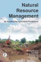 Natural Resource Management For Accelerating Agricultural Productivity