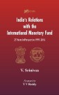 India's Relations With The International Monetary Fund (IMF)