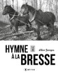 Hymne à la Bresse