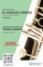 Score of "Il Viaggio a Reims" for Clarinet Quintet