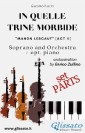 "In quelle trine morbide" for soprano and orchestra (Parts)