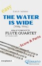 The Water is Wide - Easy Flute Quartet (score & parts)
