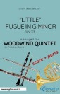 "Little" Fugue in G minor - Woodwind Quintet score & parts