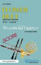 "Flower Duet" abstract theme - Woodwind Quintet (score)
