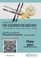Flute part of "Un giorno di regno" for Woodwind Quintet