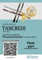 Flute part of "Tancredi" for Woodwind Quintet