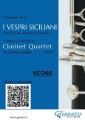 Clarinet Quartet score of "I Vespri Siciliani"
