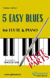 5 Easy Blues - Flute & Piano (Flute parts)