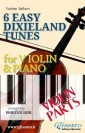 6 Easy Dixieland Tunes - Violin & Piano (Violin parts)