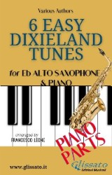 6 Easy Dixieland Tunes - Alto Sax & Piano (piano parts)