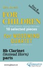 Bb Clarinet (instead Horn) part of "For Children" by Bartók - Woodwind Quartet