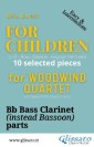 Bb Bass Clarinet (instead Bassoon) part of "For Children" by Bartók - Woodwind Quartet