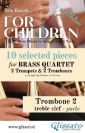 Bb Trombone 2 (T.C.) part of "For Children" by Bartók - Brass Quartet