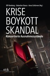 Krise - Boykott - Skandal