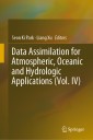 Data Assimilation for Atmospheric, Oceanic and Hydrologic Applications (Vol. IV)
