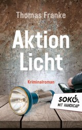 Soko mit Handicap: Aktion Licht