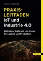 Praxisleitfaden IoT und Industrie 4.0