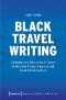 Black Travel Writing