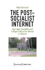 The Post-Socialist Internet