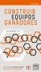 Construir equipos ganadores