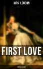 First Love (Romance Classic)