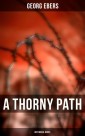 A Thorny Path (Historical Novel)