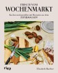 Frisch vom Wochenmarkt