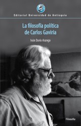 La filosofía política de Carlos Gaviria