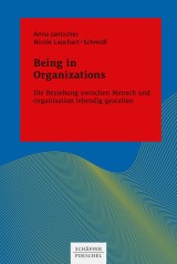 Being in Organizations