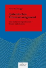 Systemisches Prozessmanagement