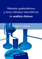 Métodos quelométricos y otros métodos volumétricos de análisis clínicos
