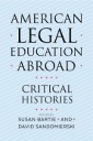 American Legal Education Abroad