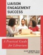 Liaison Engagement Success