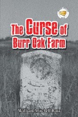 The Curse of Burr Oak Farm