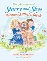 The Adventures of Starry and Skye Heavens Littlest Angels
