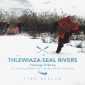The Thlewiaza-Seal Rivers