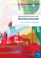 Basiswissen Wirtschaft und Recht 1. Betriebswirtschaft