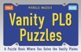 Vanity PL8 Puzzles