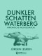 Dunkler Schatten Waterberg
