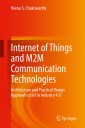 Internet of Things and M2M Communication Technologies
