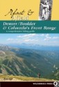 Afoot and Afield: Denver/Boulder and Colorado's Front Range