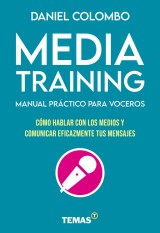 Media training. Manual práctico para voceros