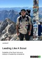 Leading like a scout. Suitability of the Scout role as an indicator of leadership competence