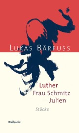 Luther - Frau Schmitz - Julien