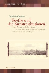 Goethe und die Kunstrestitutionen
