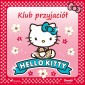 Hello Kitty - Klub przyjaciól