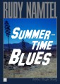 Summertime Blues: Edition Single Shorty
