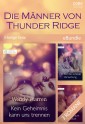 Die Männer von Thunder Ridge (3-teilige Serie)