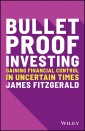 Bulletproof Investing