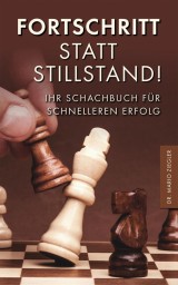 Fortschritt statt Stillstand!